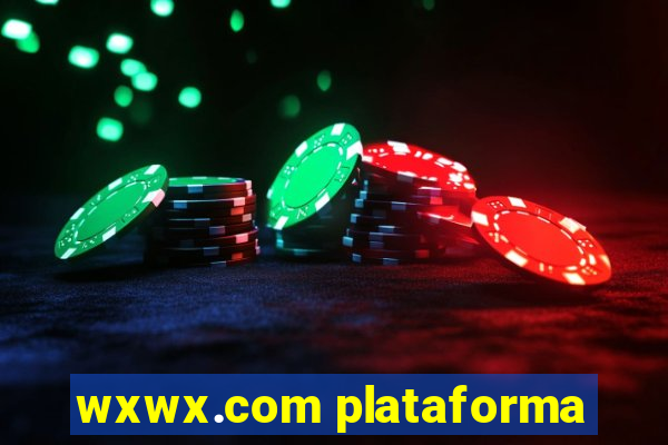 wxwx.com plataforma